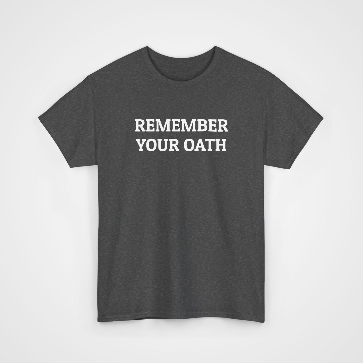 Remember Your Oath Tee