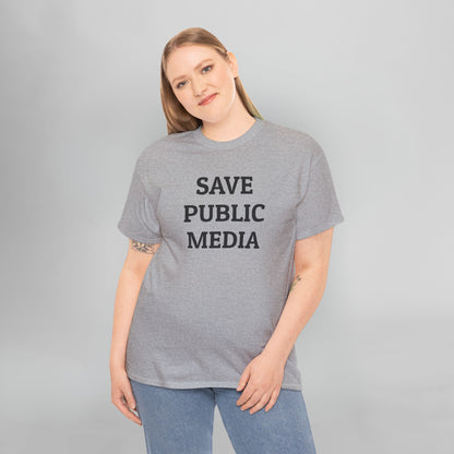 Save Public Media Tee