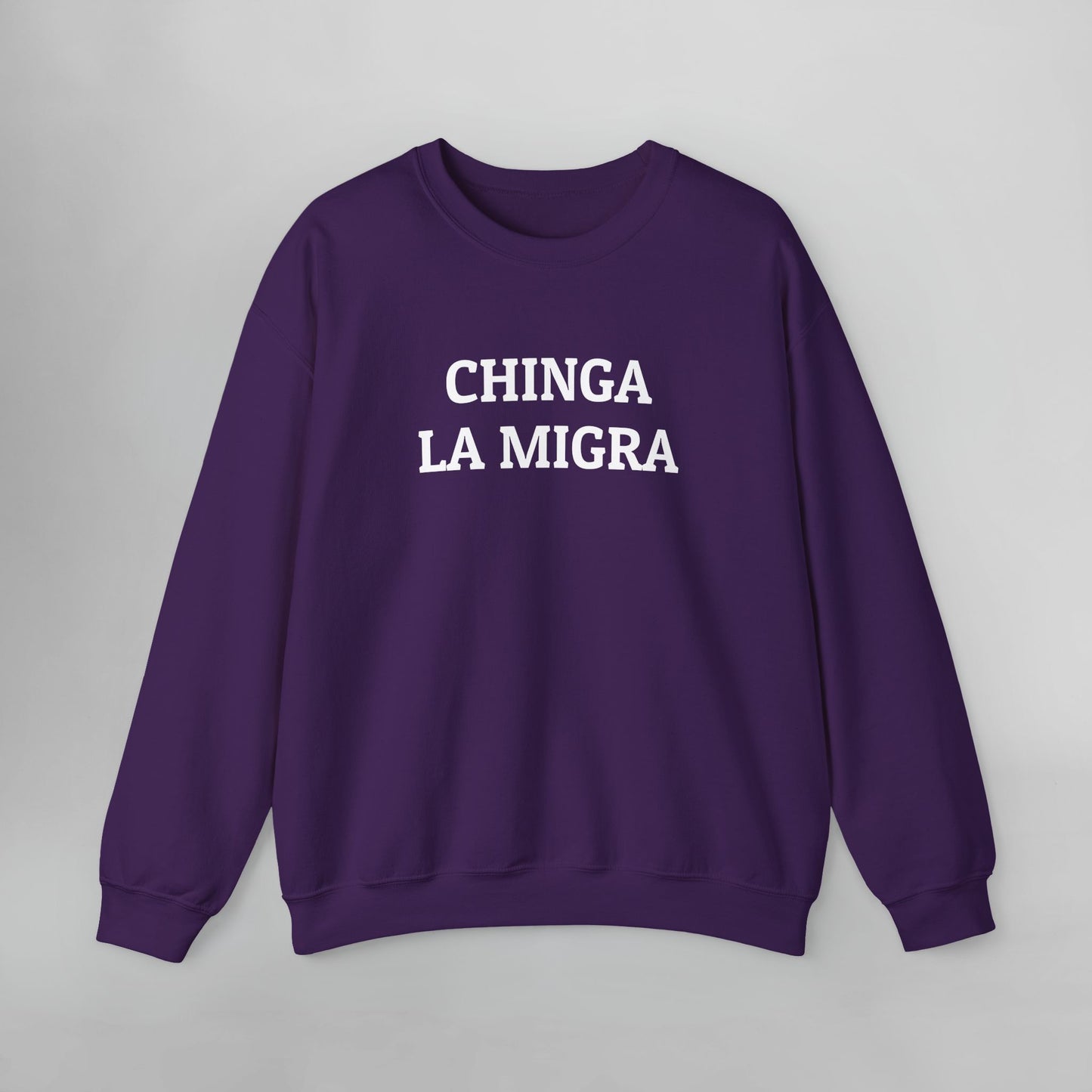 Chinga La Migra Sweatshirt