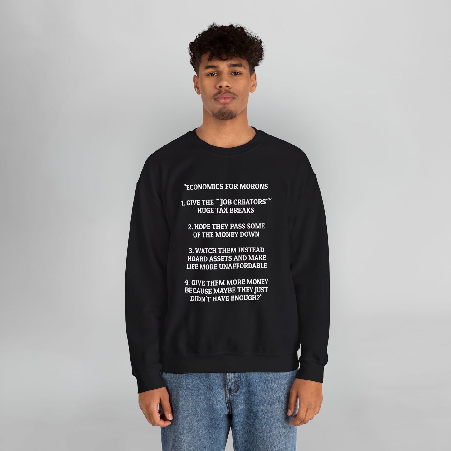 Economics for Morons Sweatshirt