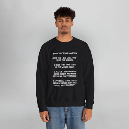 Economics for Morons Sweatshirt