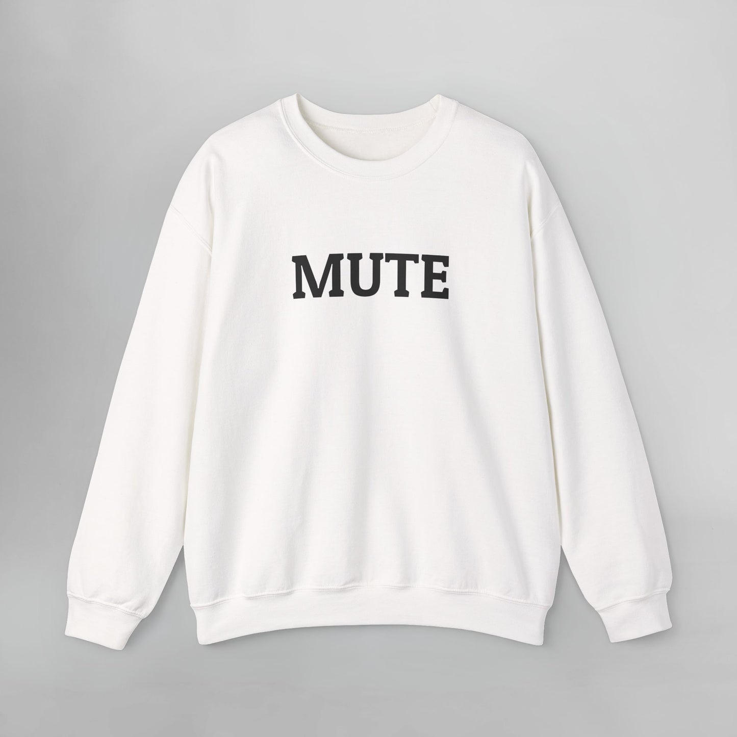 Mute Sweatshirt