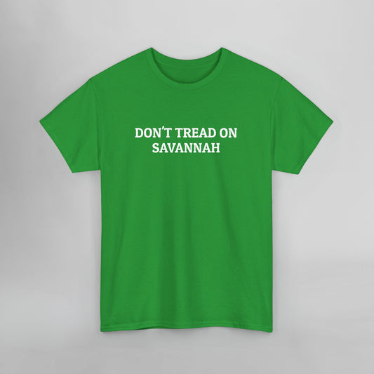 Don't Tread on Savannah Tee