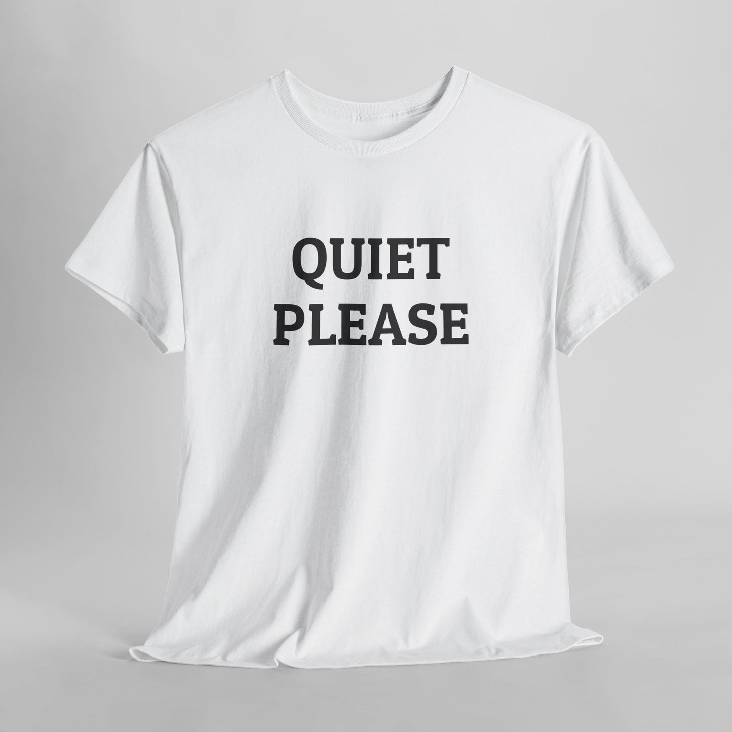 Quiet Please Tee