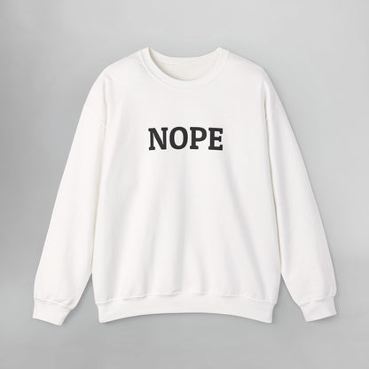 Nope Sweatshirt