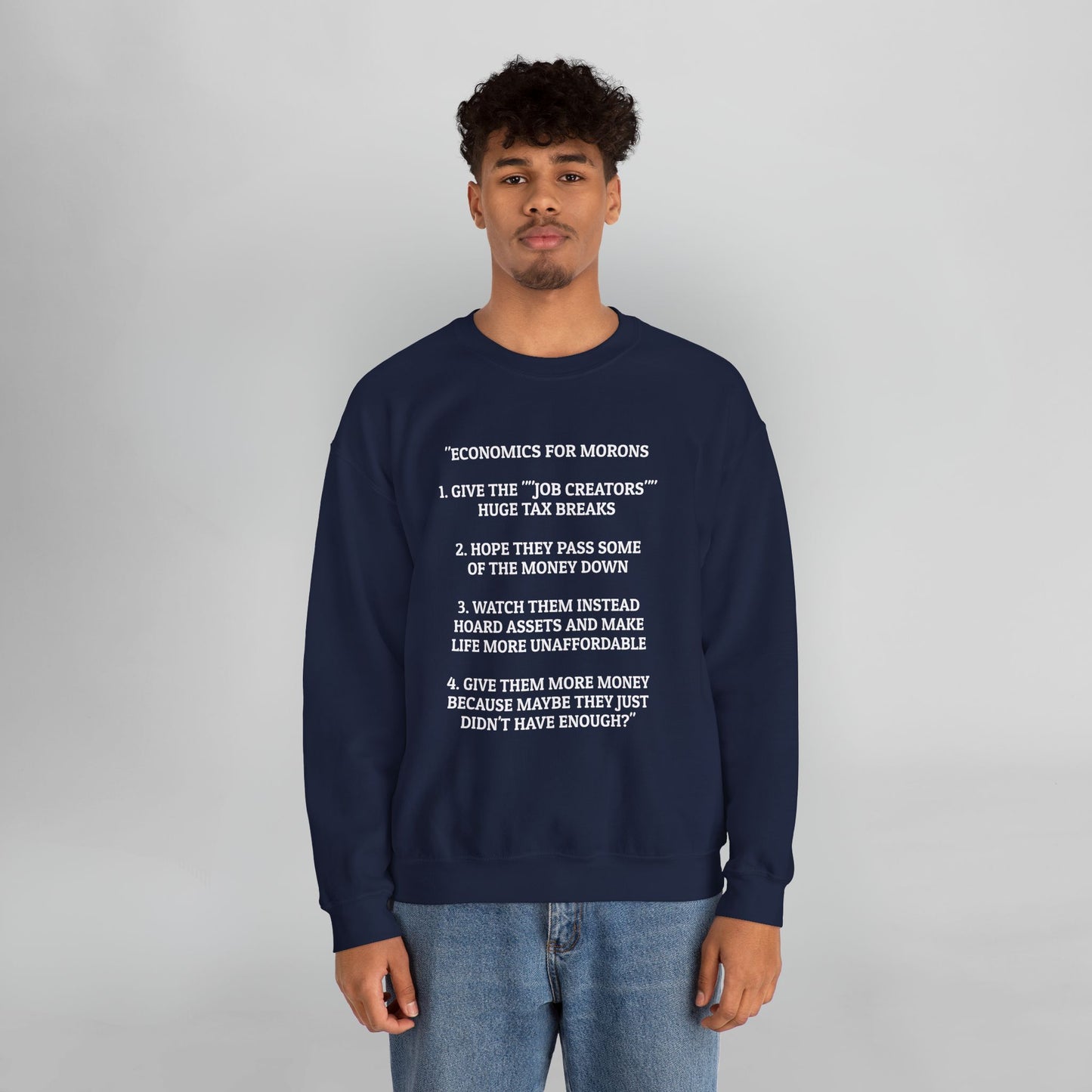 Economics for Morons Sweatshirt