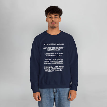 Economics for Morons Sweatshirt