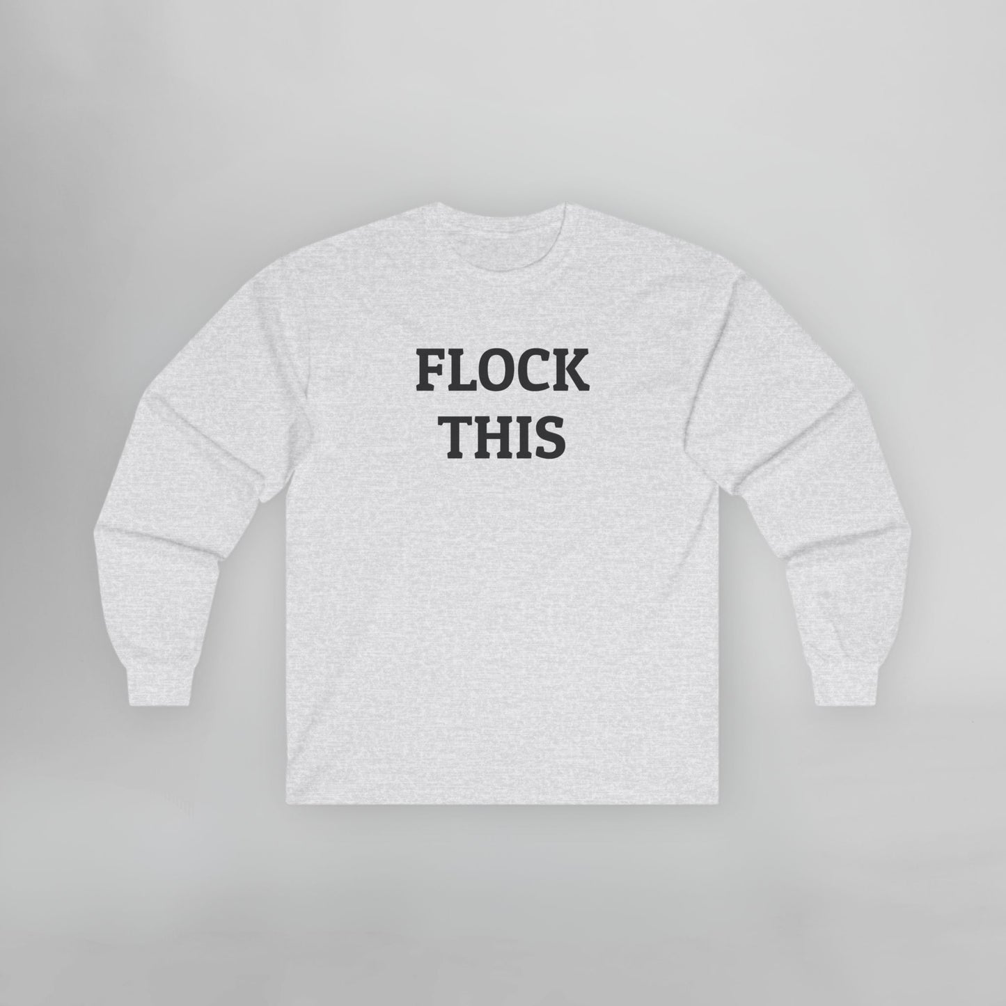 Flock This Long Sleeve Tee