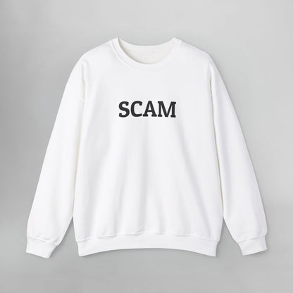 Scam Sweatshirt