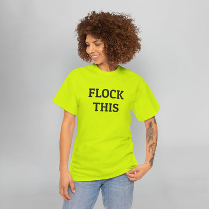 Flock This Tee