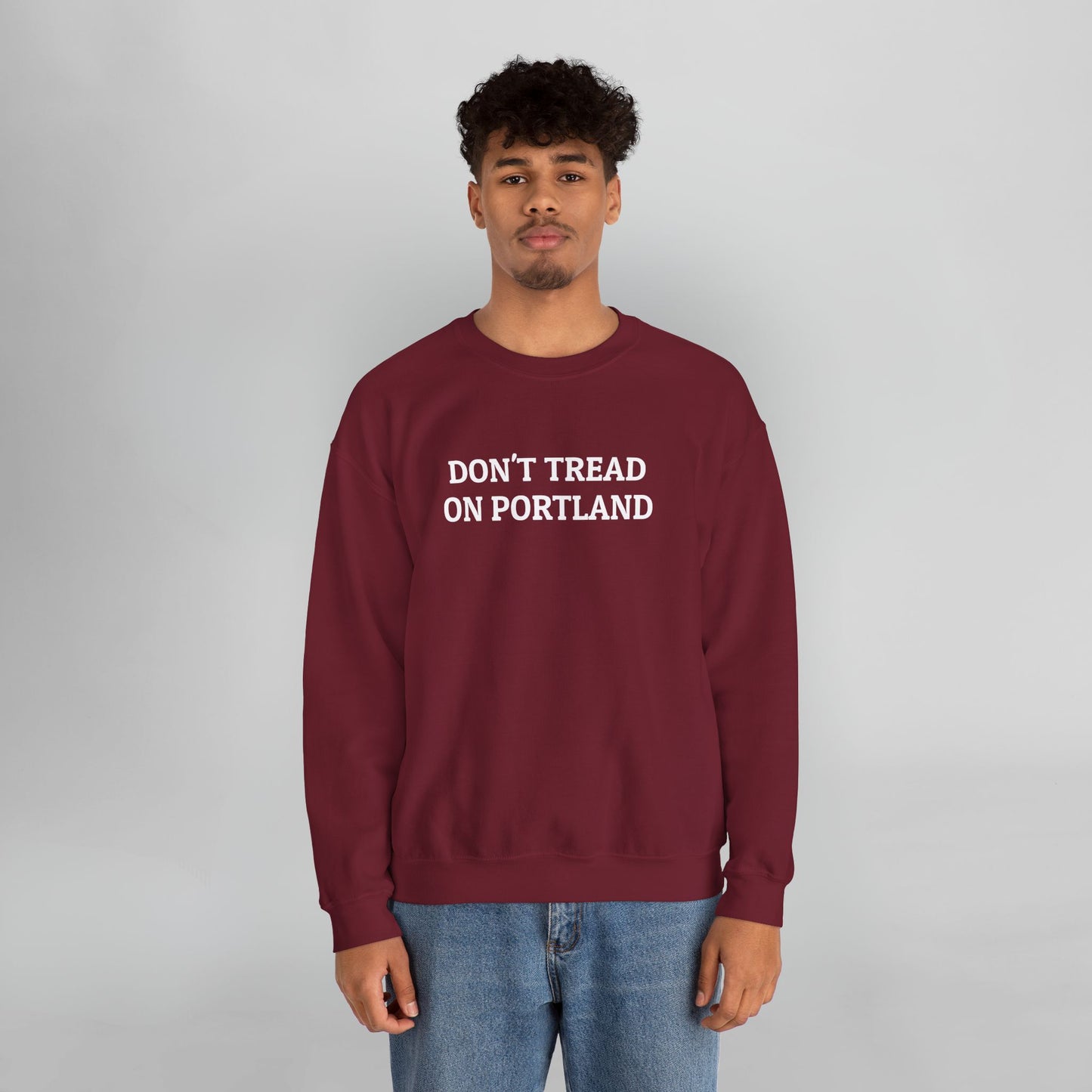 Don't Tread on Portland Sweatshirt