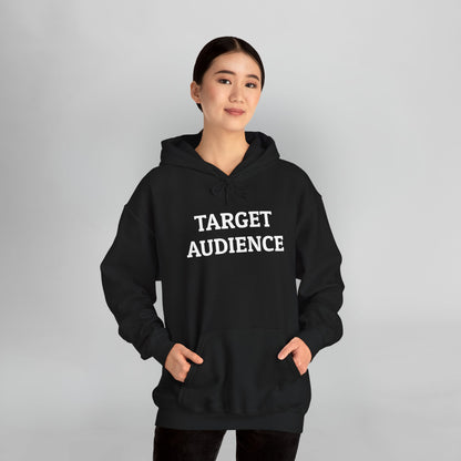 Target Audience Hoodie