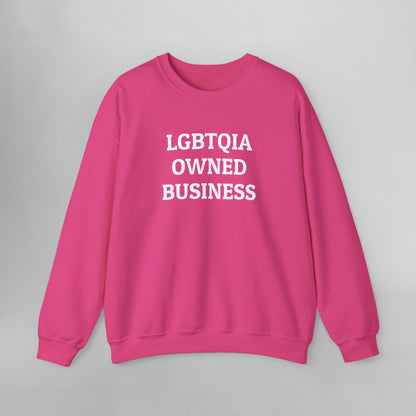 LGBTQIA Owned Business Sweatshirt