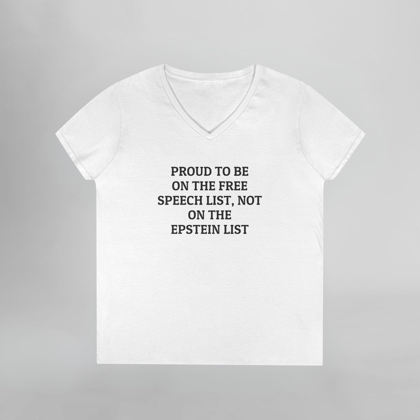 Proud to be on the Free Speech List Not on the Epstein List Women's V-Neck Tee