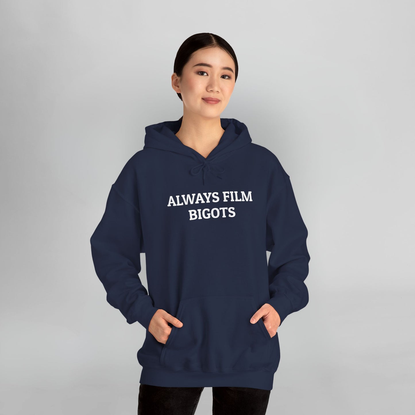 Always Film Bigots Hoodie