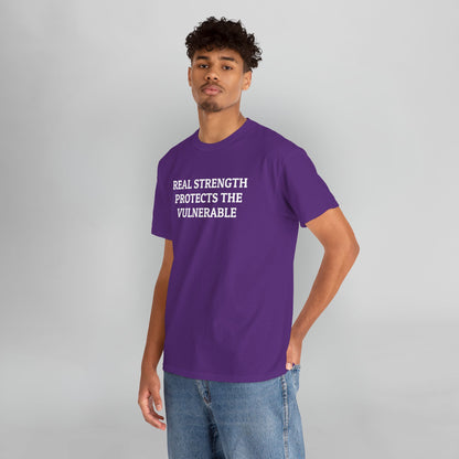 Real Strength Protects the Vulnerable Tee