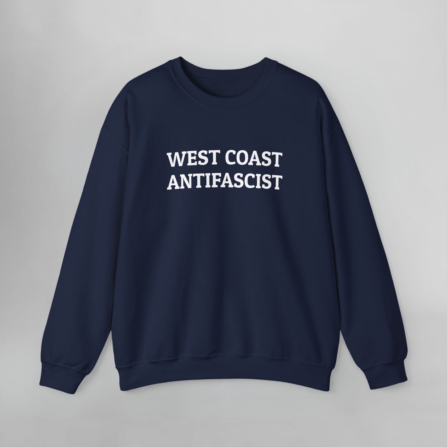West Coast Antifascist Sweatshirt