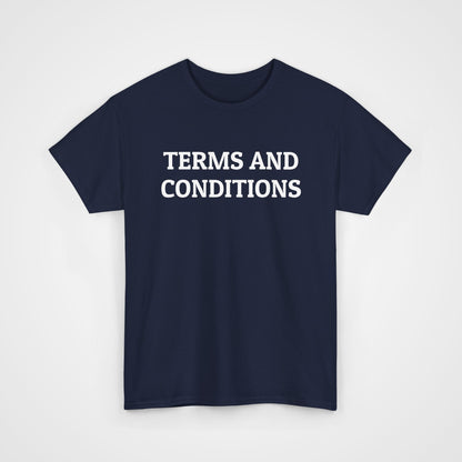 Terms and Conditions Tee