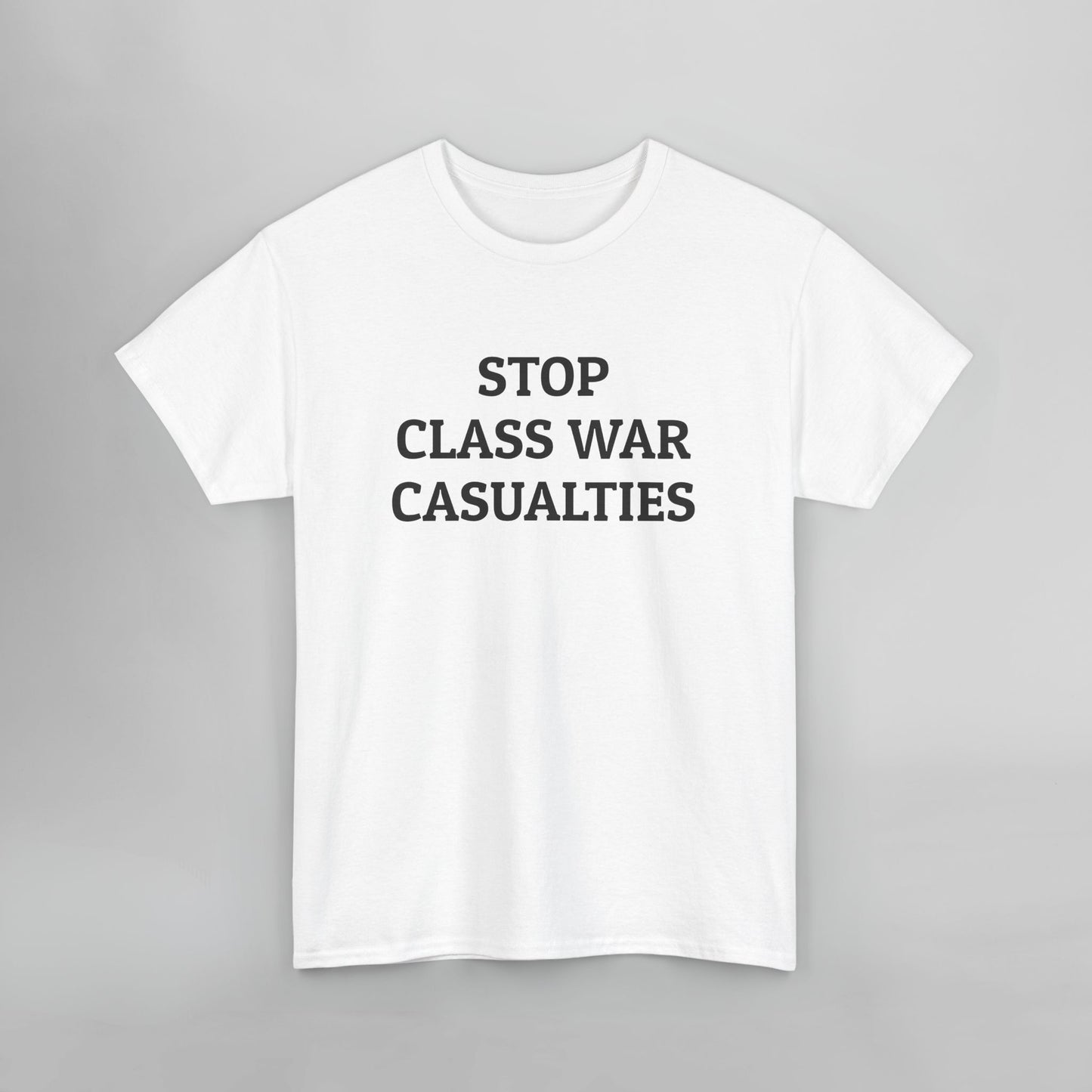 Stop Class War Casualties Tee