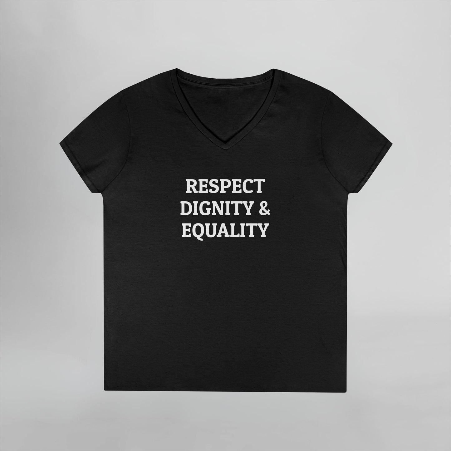 Respect Dignity & Equality Women's V-Neck Tee