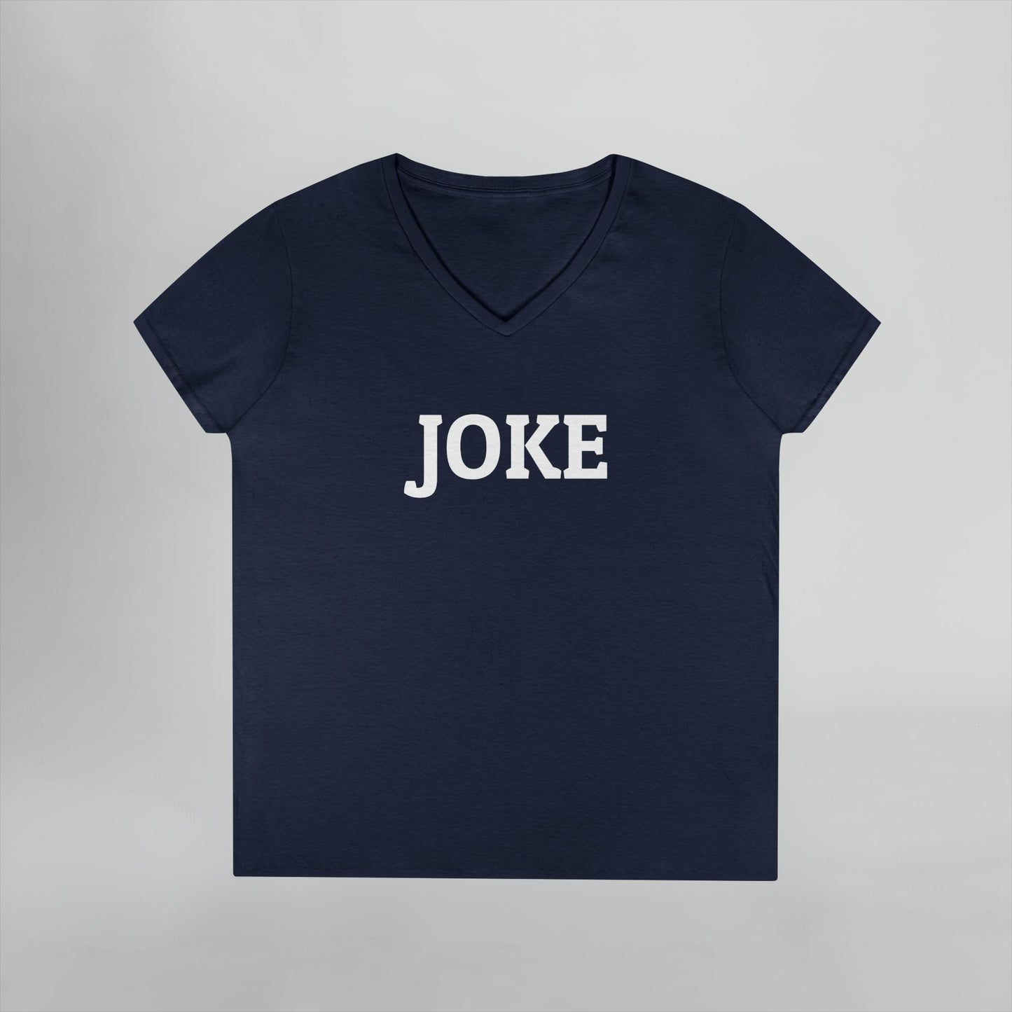 Joke Women's V-Neck Tee