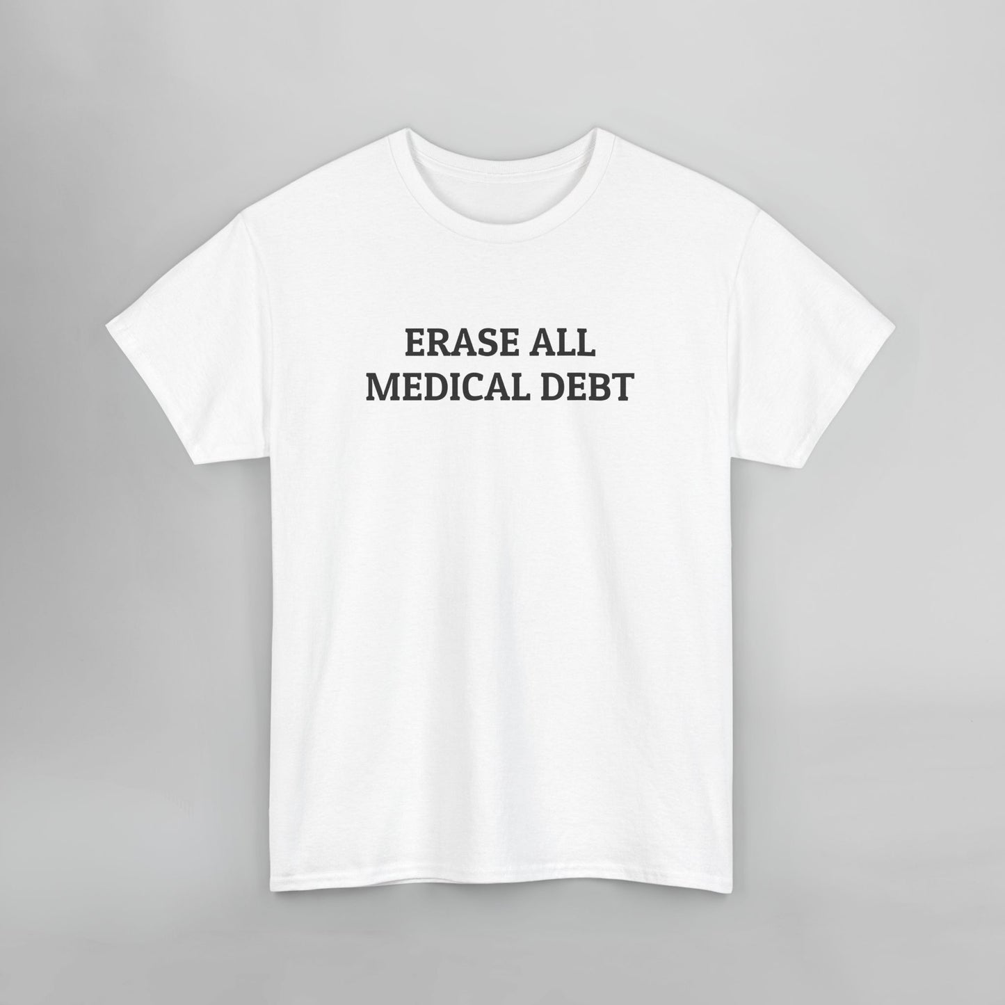 Erase All Medical Debt Tee