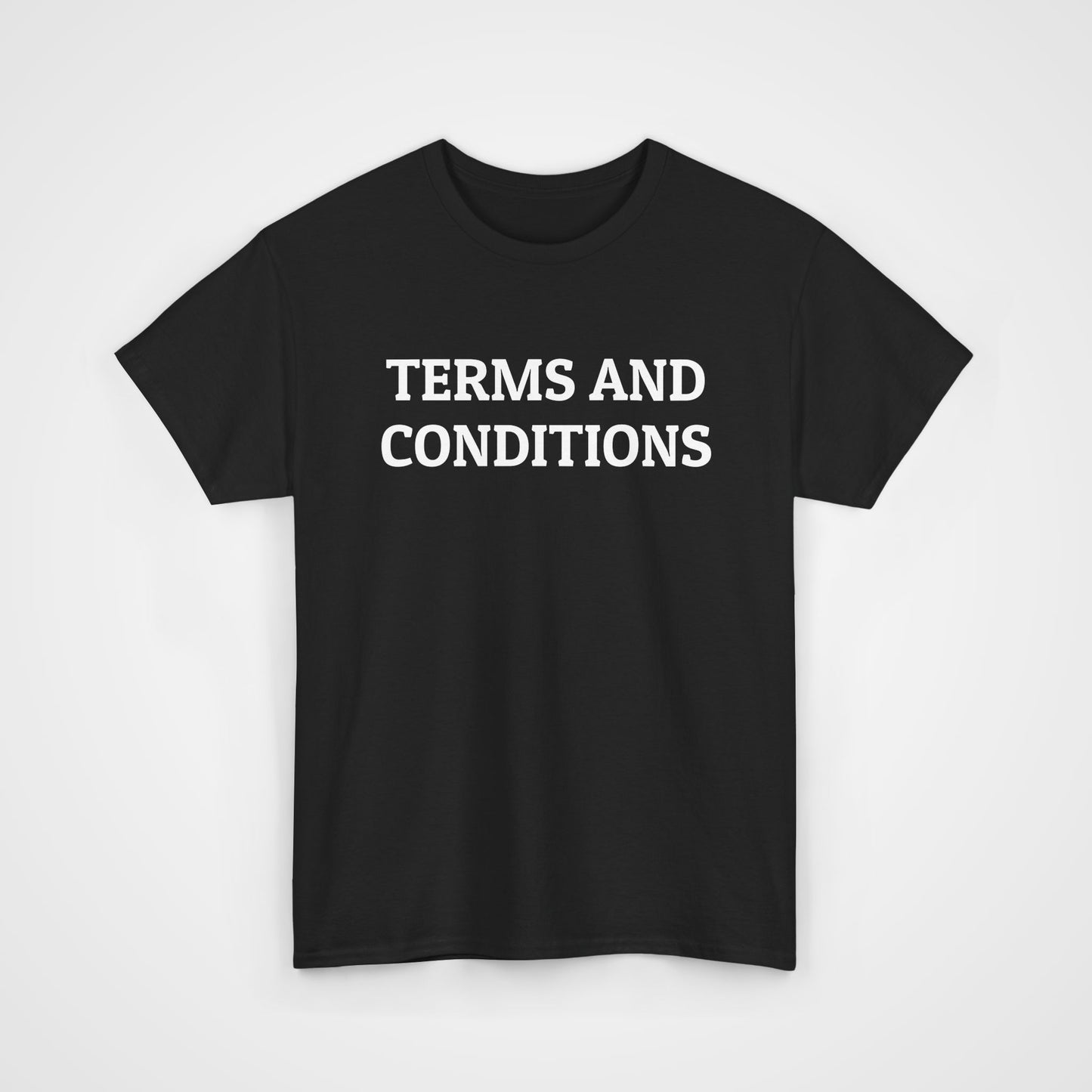 Terms and Conditions Tee