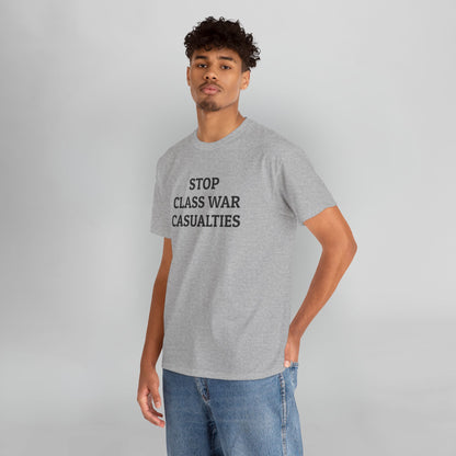 Stop Class War Casualties Tee