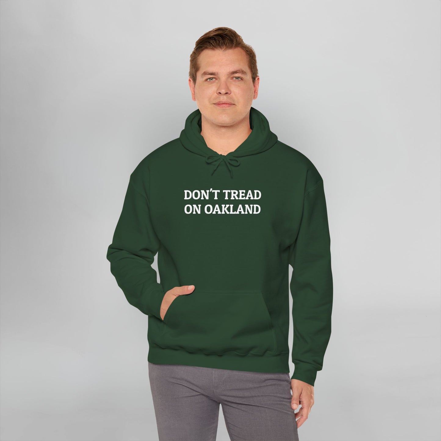 Don't Tread on Oakland Hoodie