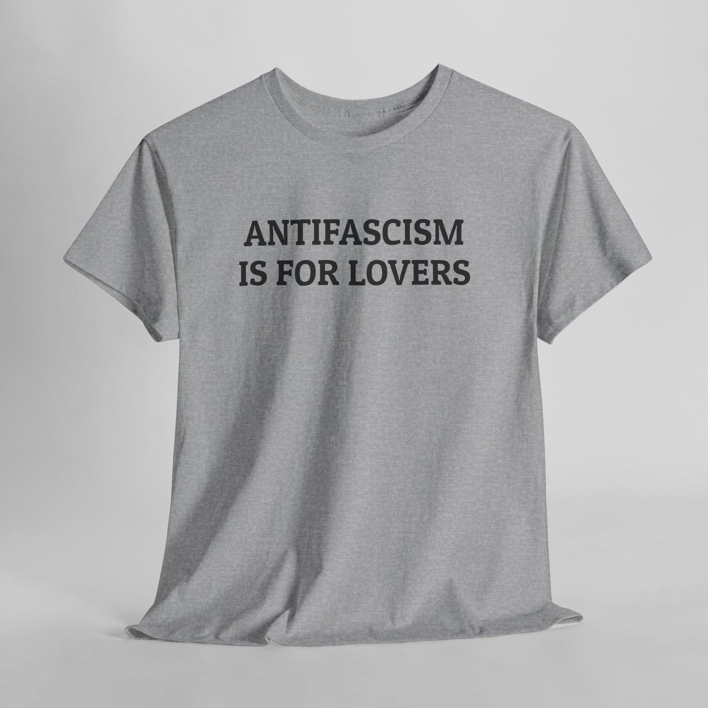 Antifascism Is For Lovers Tee