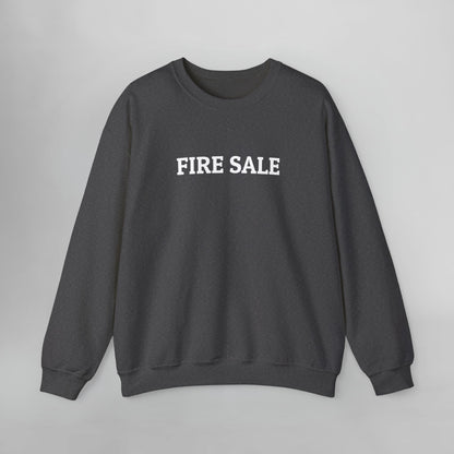 Fire Sale Sweatshirt