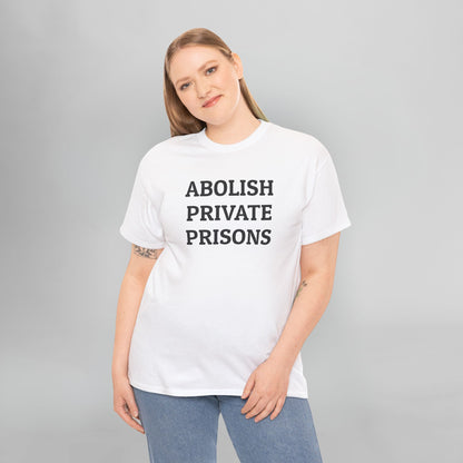 Abolish Private Prisons Tee