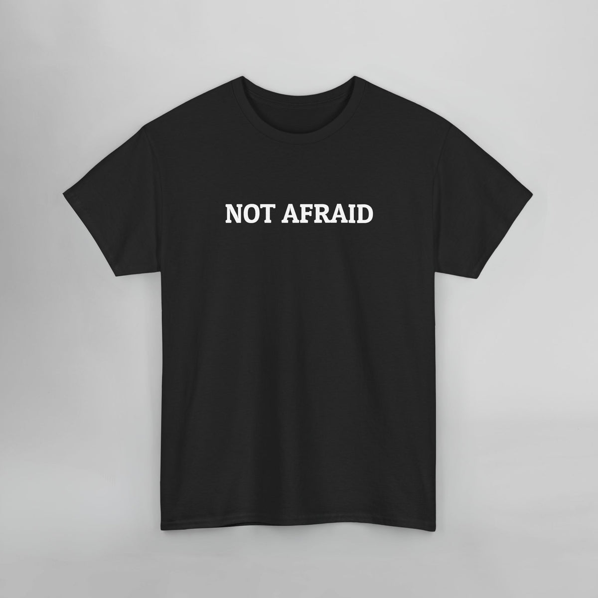 Not Afraid Tee