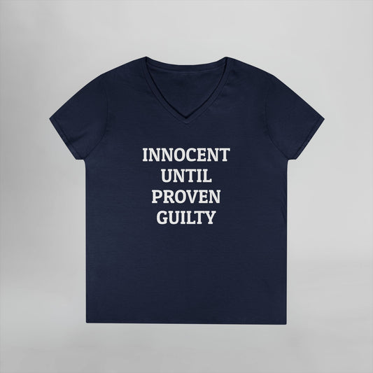 Innocent Until Proven Guilty Women's V-Neck Tee