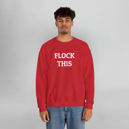 Flock This Sweatshirt