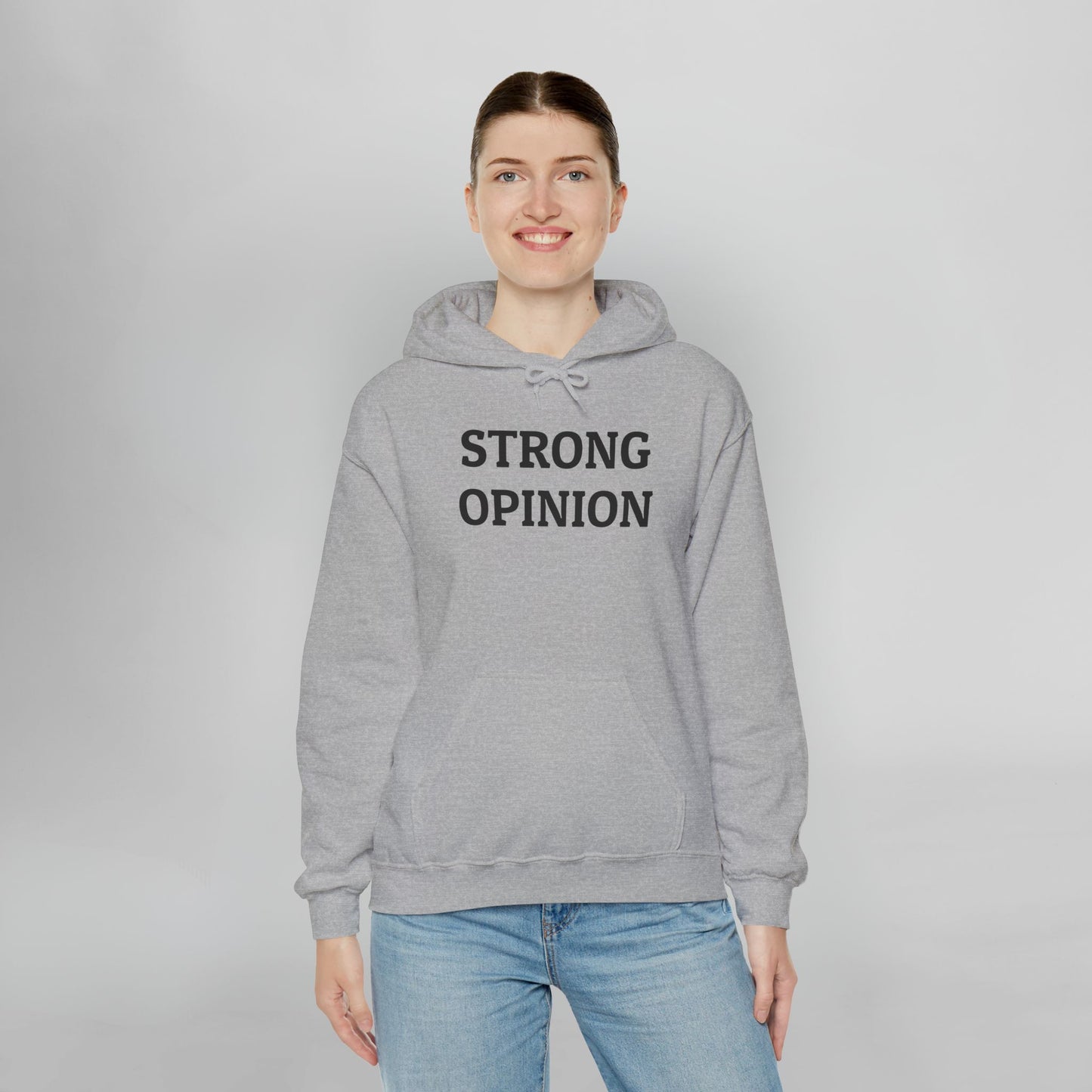 Strong Opinion Hoodie