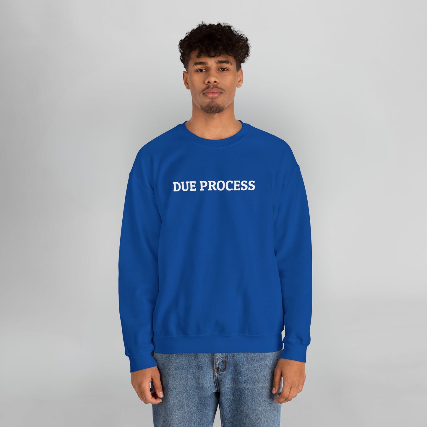 Due Process Sweatshirt