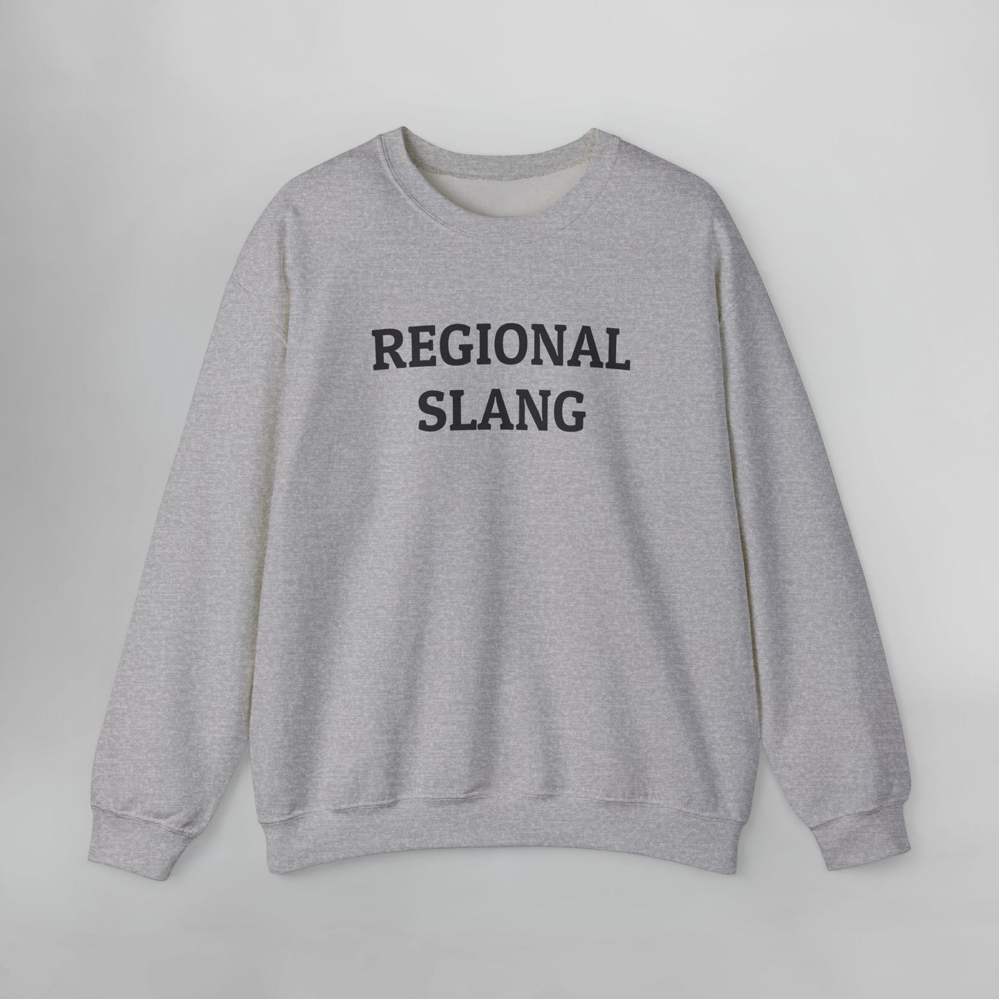 Regional Slang Sweatshirt