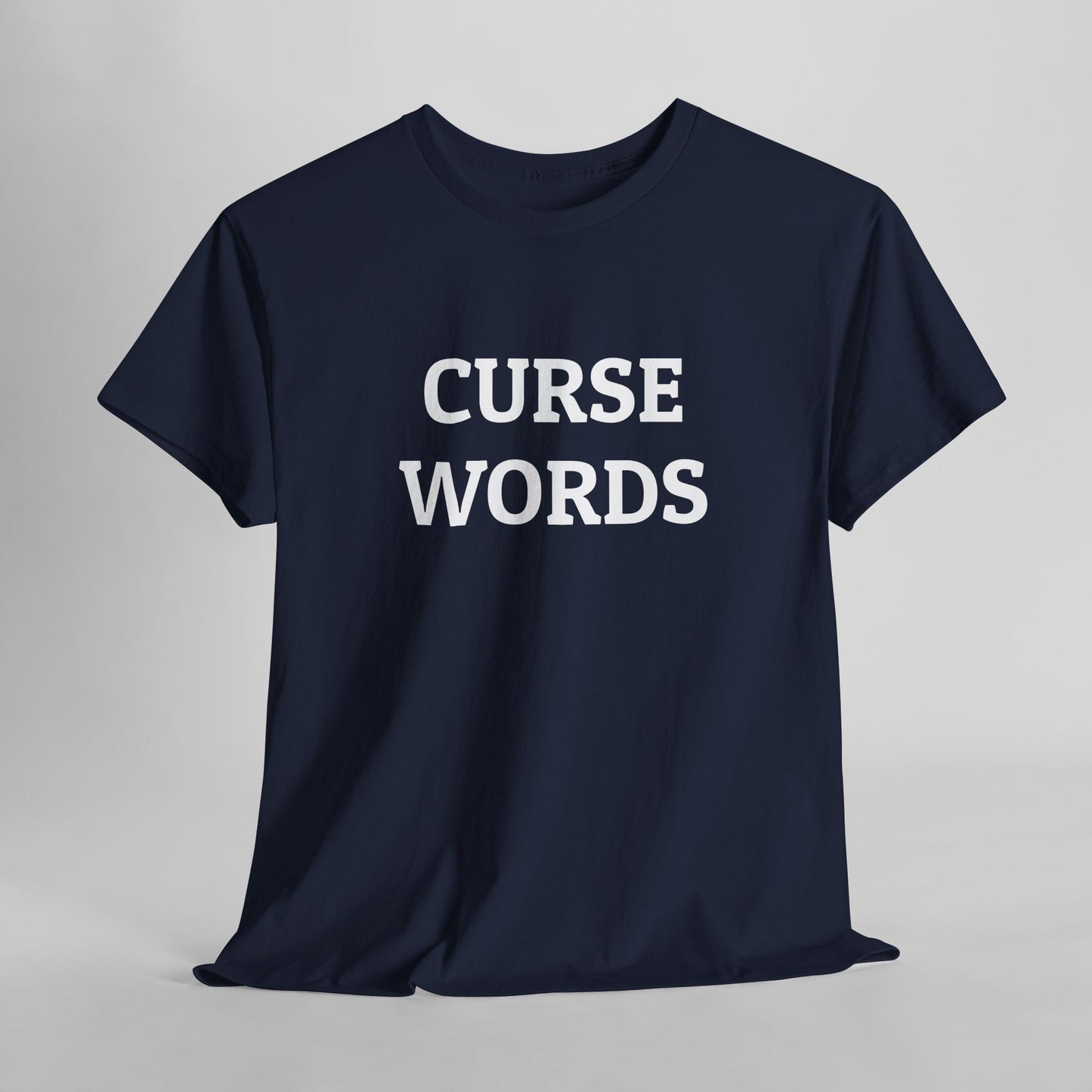 Curse Words Tee