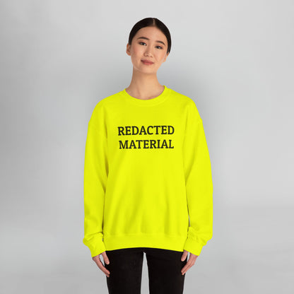 Redacted Material Sweatshirt