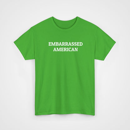 Embarrassed American Tee