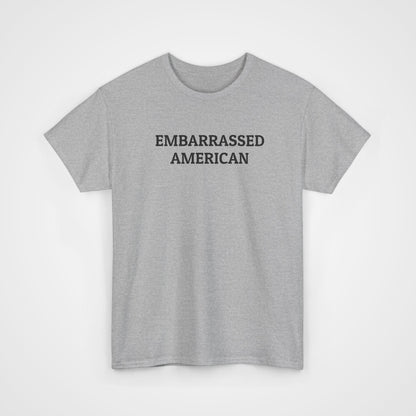 Embarrassed American Tee
