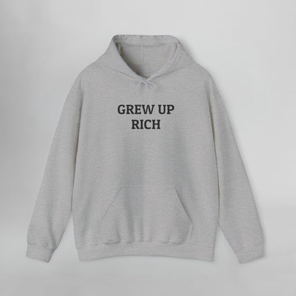 Grew Up Rich Hoodie