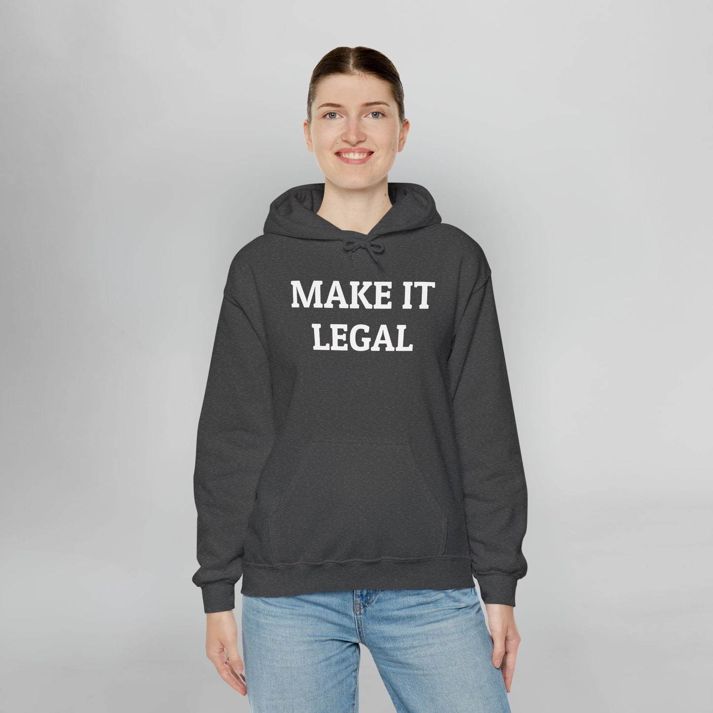 Make It Legal Hoodie