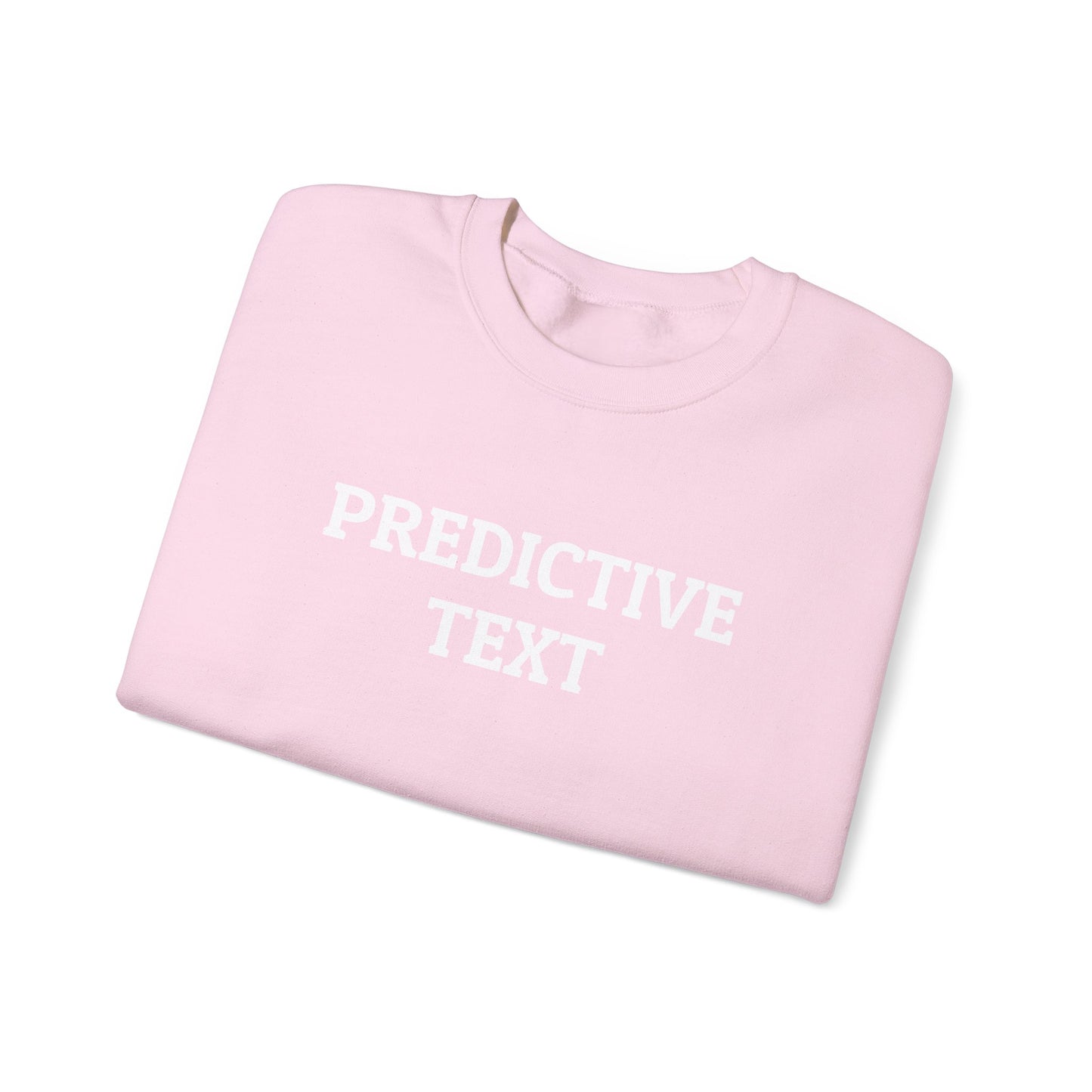 Predictive Text Sweatshirt