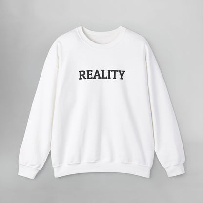 Reality Sweatshirt