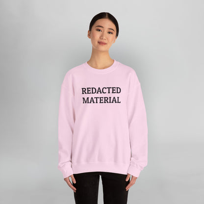 Redacted Material Sweatshirt