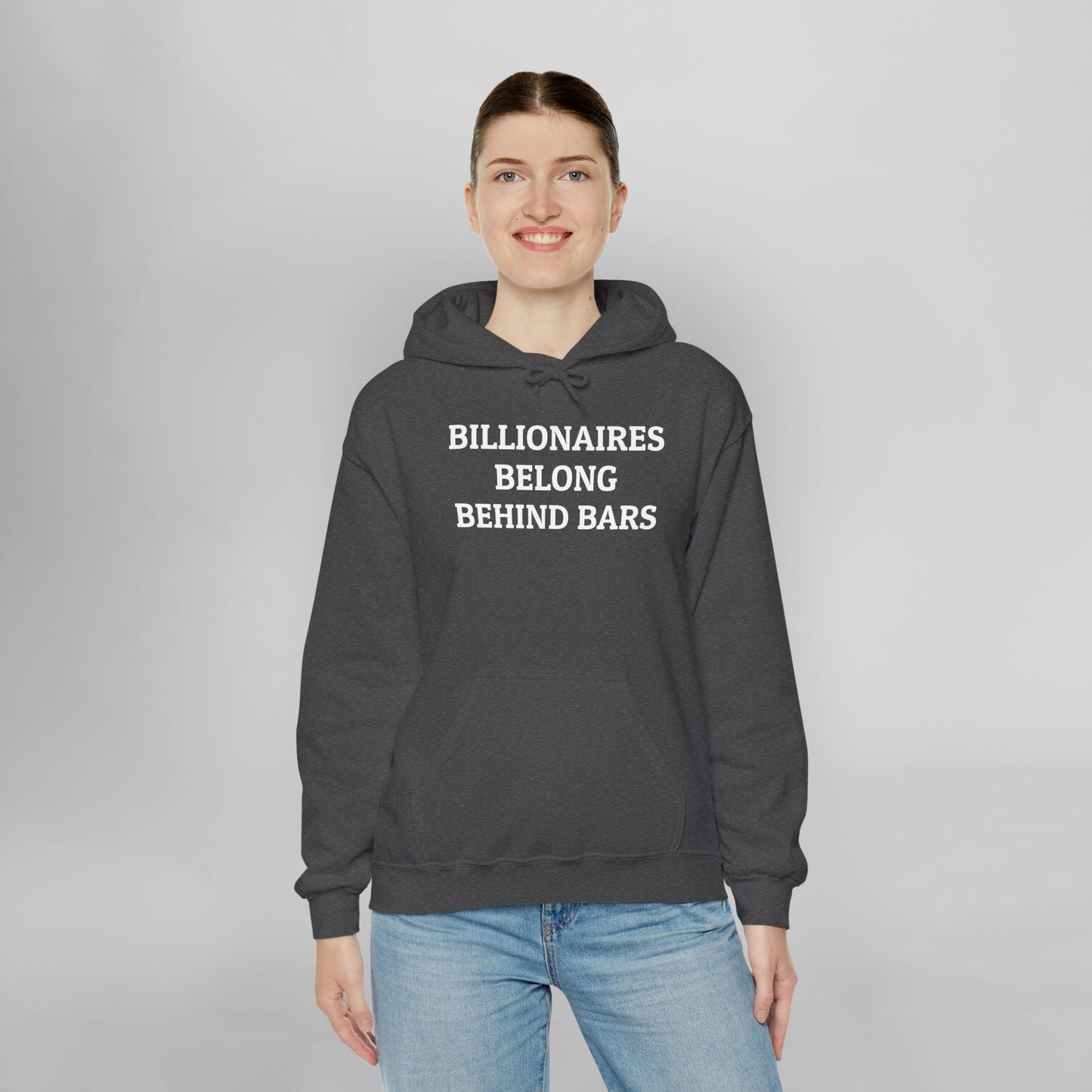 Billionaires Belong Behind Bars Hoodie
