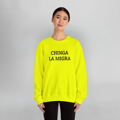 Chinga La Migra Sweatshirt
