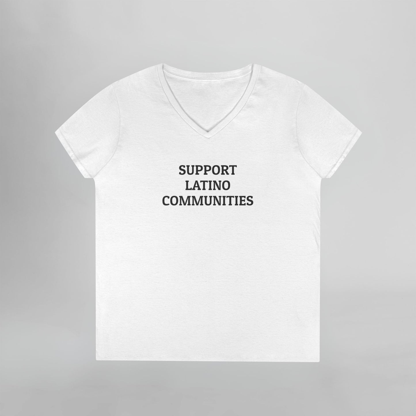 Support Latino Communities Women's V-Neck Tee